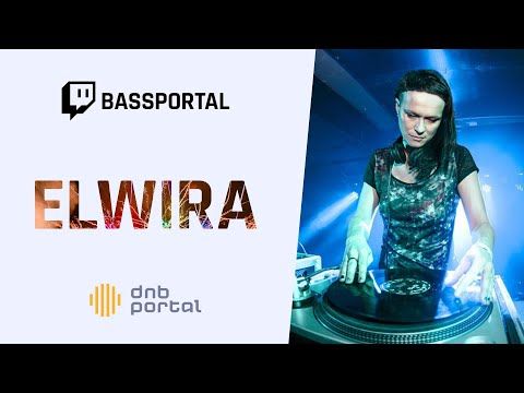 Elwira - Bass Portal Live #01