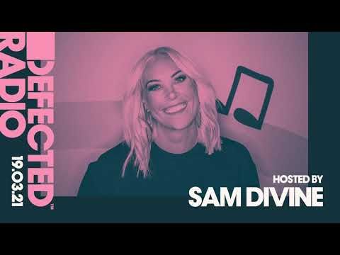 Defected Radio Show hosted by Sam Divine - 19.03.21
