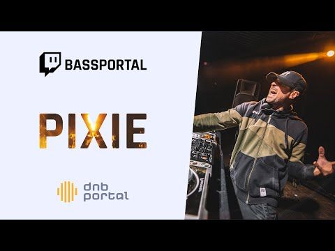 Pixie - Save The Portal 12h Stream | Drum and Bass