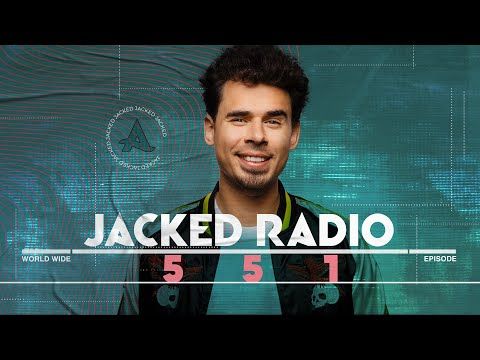 Jacked Radio #551 by Afrojack