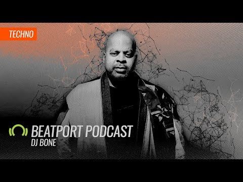 DJ Bone - Beatport Podcast