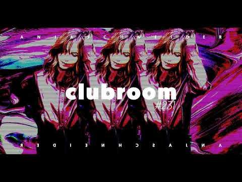 Club Room 231 with Anja Schneider