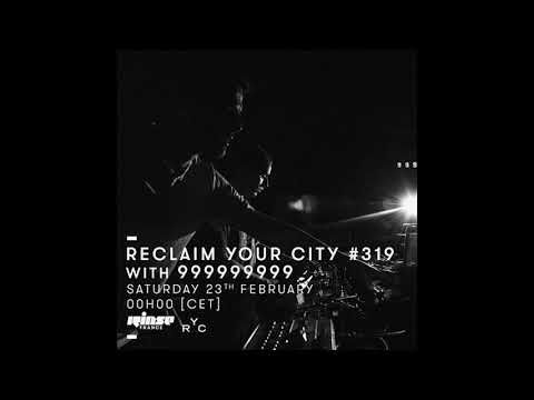 999999999 - Reclaim Your City 319 (23 February 2019)