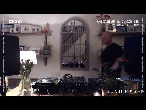 Whistlebump w/ Junior Gee #StaySafeEdition - 10.4.2020