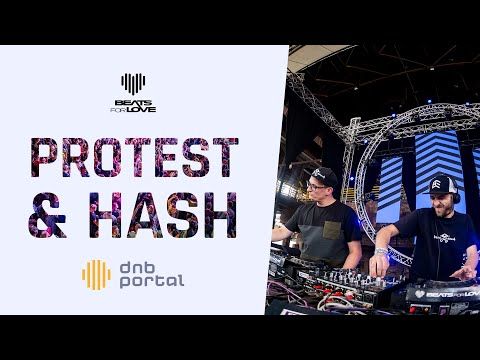 Protest & Hash - Beats for Love 2019 [DnBPortal.com]