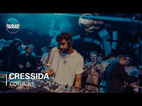 Cressida | Boiler Room Cologne