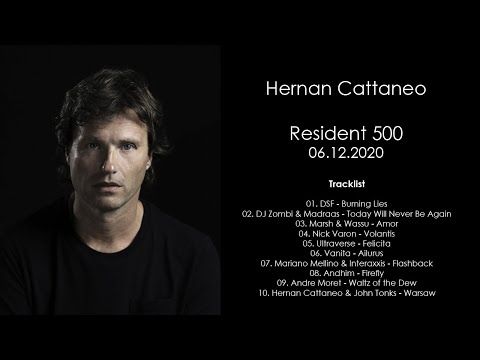 Hernan Cattaneo (Argentina) @ Resident 500 06.12.2020