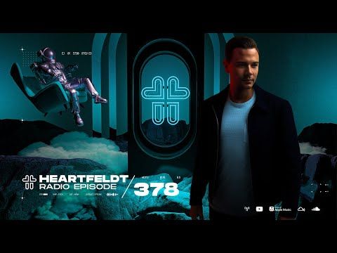 Sam Feldt - Heartfeldt Radio #378