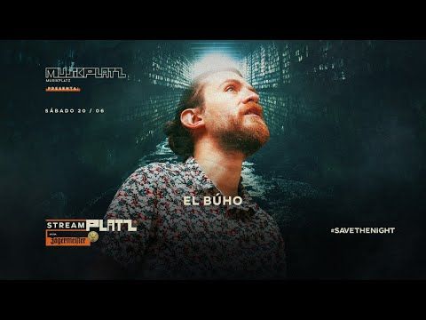 StreamPlatz pres. El Búho desde París x WeMust