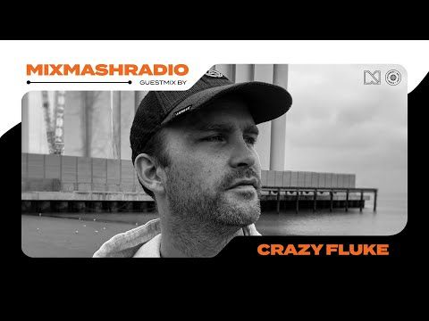 Laidback Luke Presents: Crazy Fluke Guestmix | Mixmash Radio #360