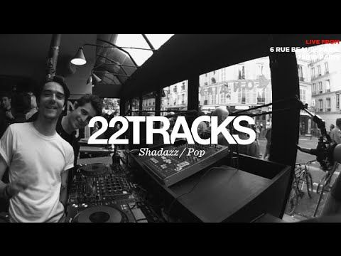 22Tracks Paris Radio • Shadazz (Pop) • LeMellotron.com