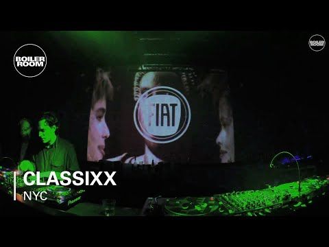 Classixx Boiler Room NYC x FIAT Imports