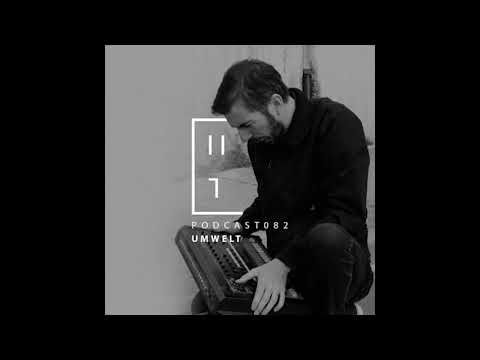 Umwelt - HATE Podcast 082 (06th May 2018)