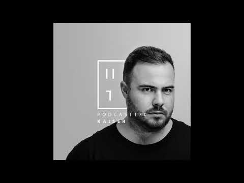Kaiser - HATE Podcast 170