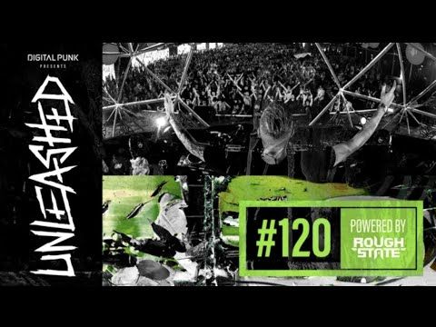 120 | Digital Punk - Unleashed Powered By Roughstate