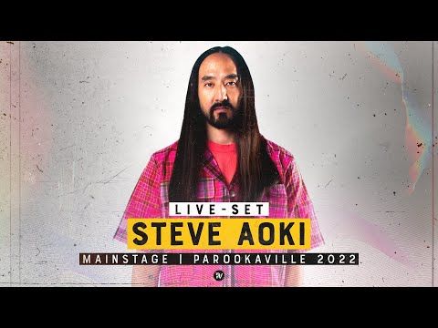 PAROOKAVILLE 2022 | STEVE AOKI