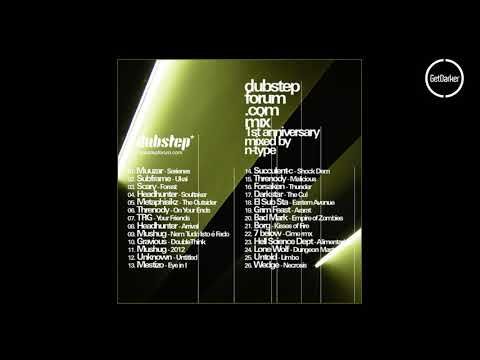 dubstepforum.com - 1st Anniversary Mix by N-Type - 2006