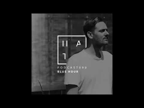 Blue Hour - HATE Podcast 090 (01st July 2018)