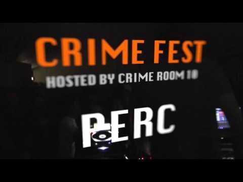 Perc (part 1/2) - CRIME FEST - Crime Room 10