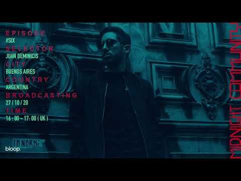 Midnight Community Episode #6 w/ Juan Deminicis - 27.10.20