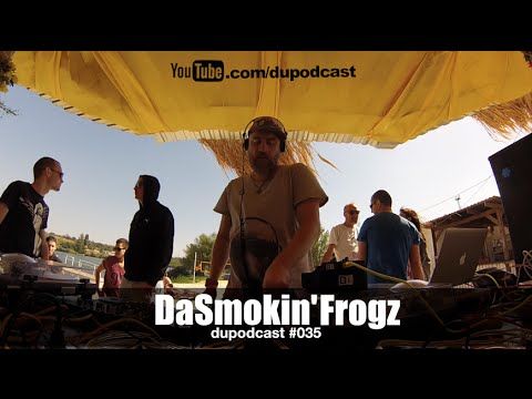 dupodcast #035:  dushowcase - DASMOKIN' FROGZ @ KARRERA Beach