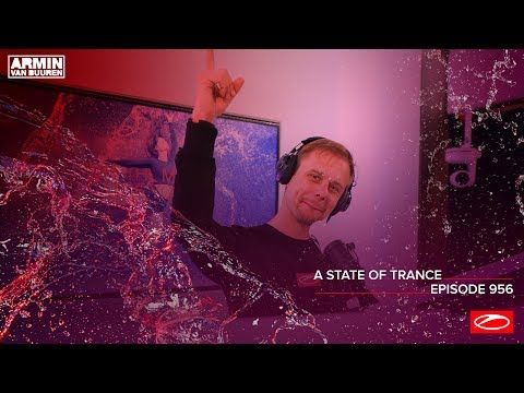 A State Of Trance Episode 956 – Armin van Buuren