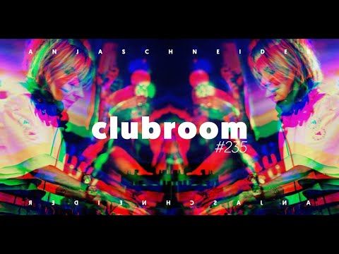 Club Room 235 with Anja Schneider