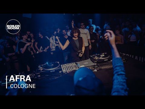 Afra | Boiler Room Cologne