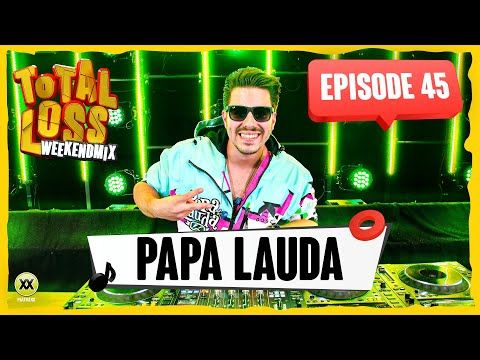 Total Loss Weekendmix | Episode 45 - Papa Lauda (Oktoberfest Special)