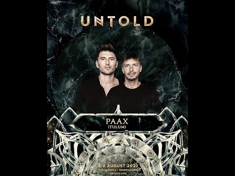 PAAX Tulum l @UNTOLD 2022 (Daydreaming Stage)