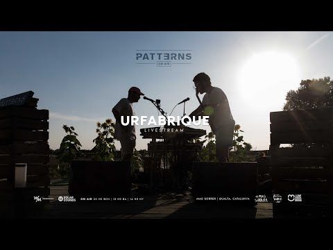 Patterns On Air invita Urfabrique