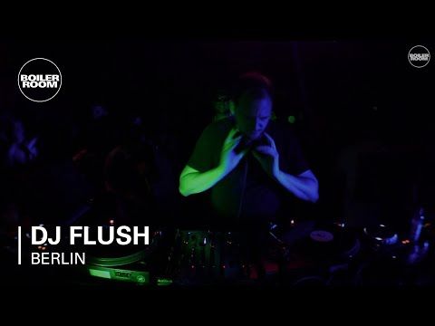 DJ Flush Boiler Room Berlin DJ Set