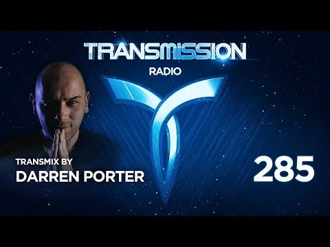 Transmission Radio 285 - Transmix by DARREN PORTER