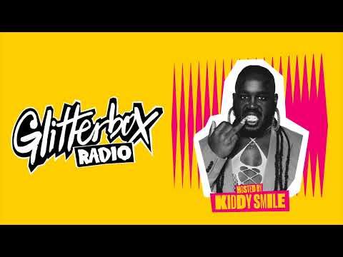 Kiddy Smile - Glitterbox Radio Show (The Residency) - 21.06.23