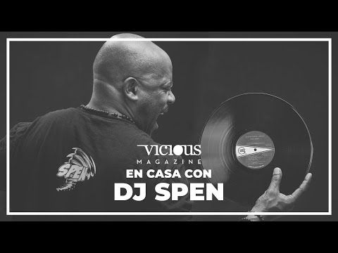 En casa con Dj Spen