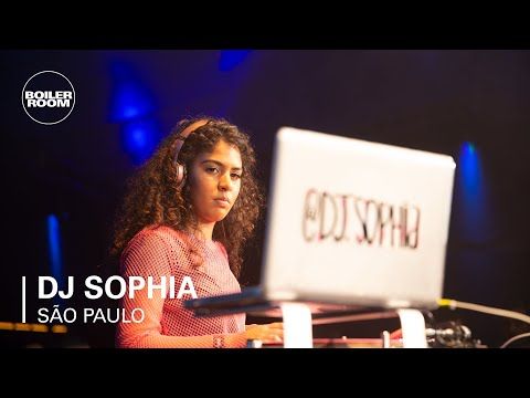 DJ Sophia | Boiler Room x AXE Music One Night Only São Paulo