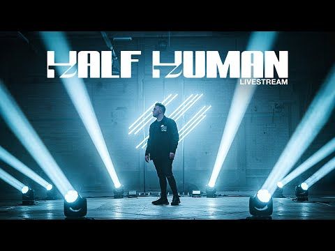 MATT NASH - HALF HUMAN LIVESTREAM