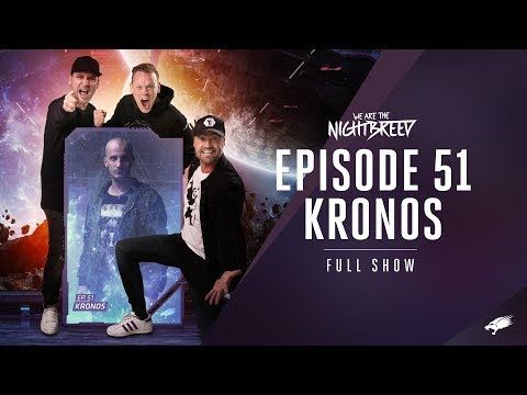 We Are The Nightbreed 051 with Kronos