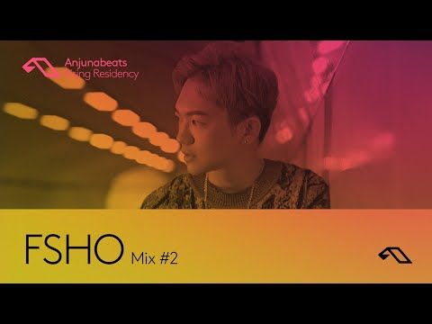 The Anjunabeats Rising Residency with FSHO #2
