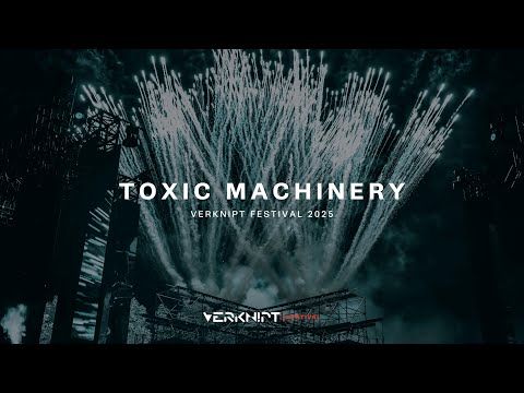 Toxic Machinery @ Verknipt Festival, 2025