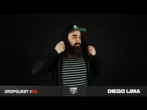 Diego Lima | Dropguest #03