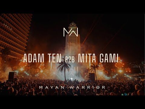 Adam Ten b2b Mita Gami @ Mayan Warrior, Los Angeles 2024