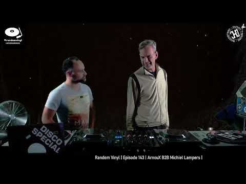 Random Vinyl Episode 143 with ArnouX & Michiel Lampers