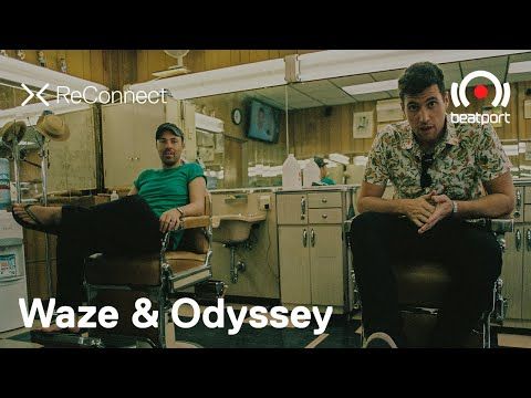 Waze & Odyssey DJ set @ ReConnect | Beatport Live