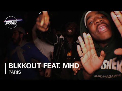 BLKKOUT feat. MHD Boiler Room Paris DJ Set