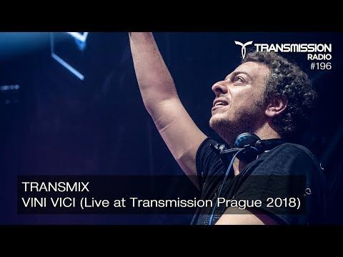 Transmission Radio #196 - Transmix by VINI VICI