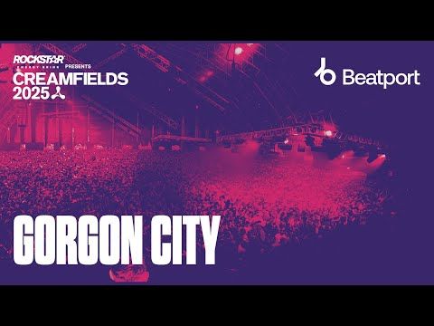 Gorgon City @ Creamfields,‬ 2025