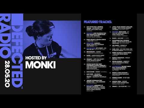 Defected Radio Show presented by Monki - 28.05.20