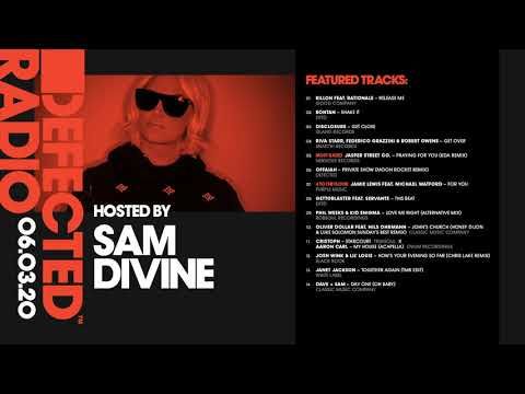 Defected Radio Show presented by Sam Divine - 06.03.20