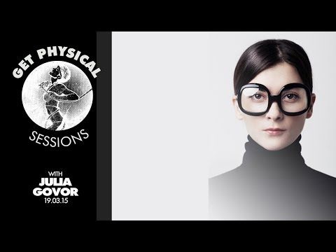 Get Physical Sessions Episode 49 with Julia Govor